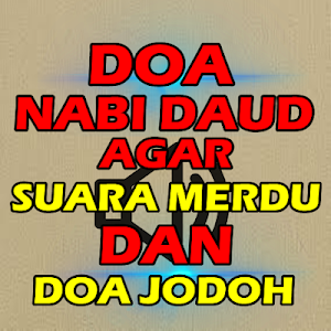Doa Nabi Daud Agar Suara Merdu Dan Doa Jodoh Screenshot 0