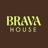 BRAVA House