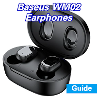 Baseus WM02 Earphones Guide