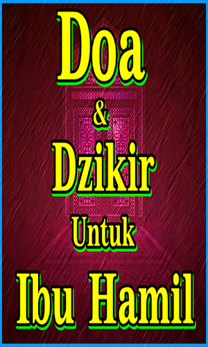 Doa dan Dzikir Untuk Ibu Hamil Screenshot 1