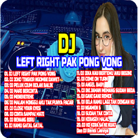 DJ Left Right Pak Pong Vong