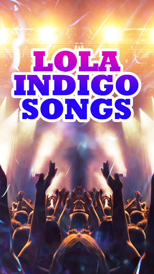 Lola Indigo Songs Screenshot 0