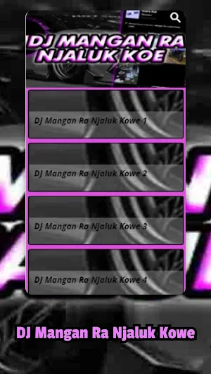 DJ Mangan Ra Njaluk Kowe Screenshot 1