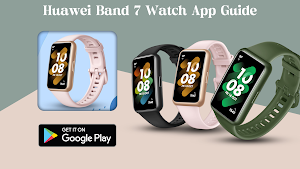 Huawei Band 7 Watch App Guide Screenshot 0