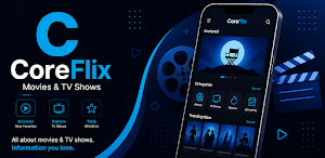 CoreFlix: Movies & TV Shows Screenshot 0