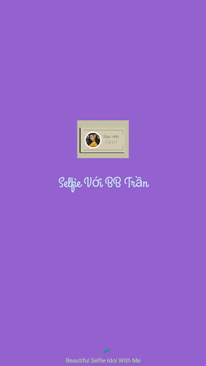 Chụp Ảnh Cùng BB Trần Screenshot 2