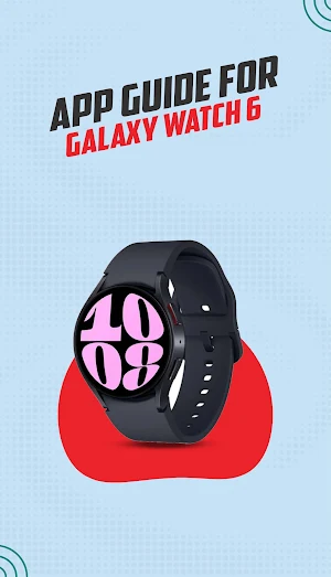 Galaxy Watch 6 App Guide Screenshot 1