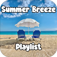 Summer Breeze Playlist