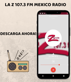 La Z FM 107.3 FM México Radio. Screenshot 2