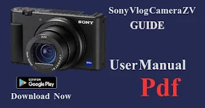 Sony Vlog Camera ZV Guide Screenshot 1