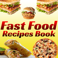 Fast Food Recipes | MealBook