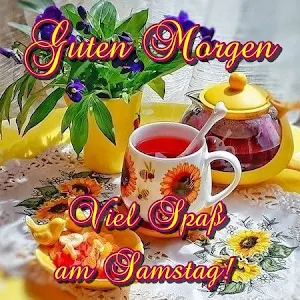 Guten Morgen Samstag Screenshot 1