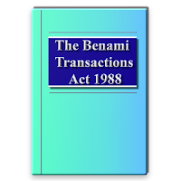 Benami Transactions (Prohibition) Act 1988
