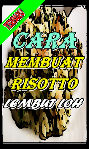 Cara Membuat Risotto Kekinian Screenshot 2