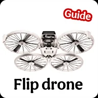 flip drone guide