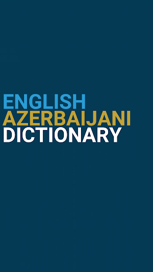 English Azerbaijani Dictionary Screenshot 0