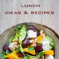 lunch ideas & recipes