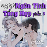Top 100 Truyện Ngôn Tình Tổng Hợp 3/4