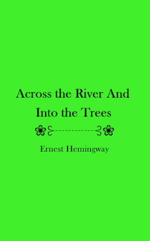 AcrossTheRiverAndIntoTheTrees Screenshot 3