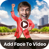 Add Face To Video - Funny Vide