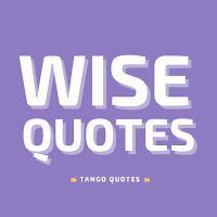 Wise Quotes and Sayings