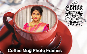 Coffee Mug Photo Frame Screenshot 0
