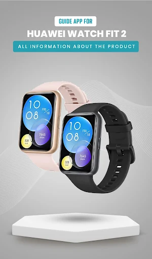 HUAWEI Watch FIT 2 Guide App Screenshot 1
