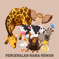 PENGENALAN NAMA HEWAN