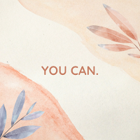 You Can: Daily Affirmations