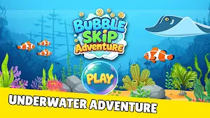 Bubble Skip Adventure-Fun Game Screenshot 0