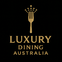 Luxury Dining Australia