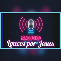 RÁDIO LOUCOS POR JESUS