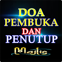Doa Pembuka Dan Penutup Majeli