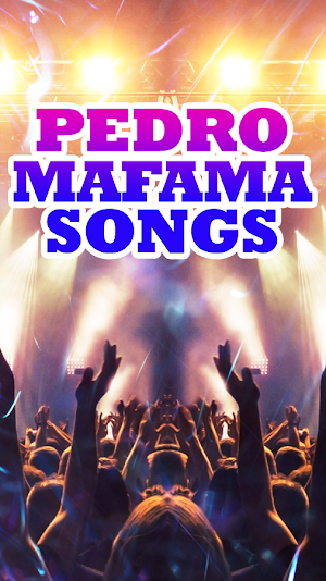 Pedro Mafama Songs Screenshot 0