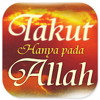 Takut Hanya Pada Allah