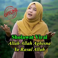 Sholawat Viral Allah Allah Aghisna Offline