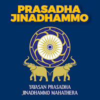 Prasadha Jinadhammo
