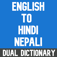 English To Hindi and Nepali