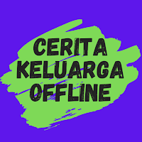 Cerita Keluarga Offline