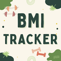 BMI Tracker : Weight Tracker