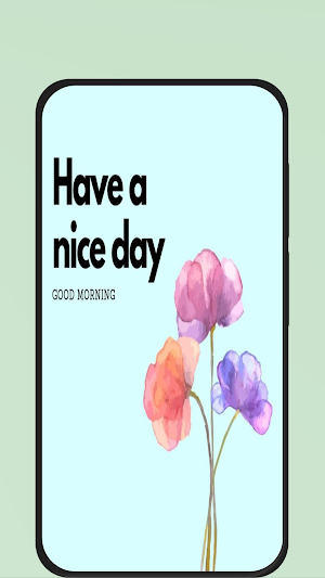 have a nice day quotes Screenshot 1