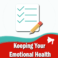 Keeping Your Emotional Health