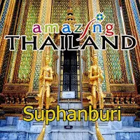 amazing thailand Suphanburi
