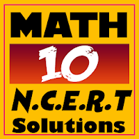 Class 10 Maths NCERT Solutions