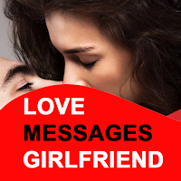 Love Messages For Girlfriend