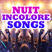 Nuit Incolore Songs