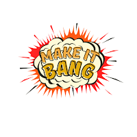 Make It Bang