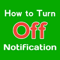 How to turn off Notification