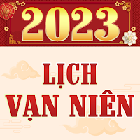 Lịch Vạn Niên & Lịch Âm 2023