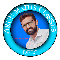 Arun Maths Classes Deeg